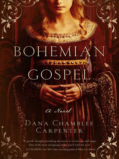 Title details for Bohemian Gospel by Dana Chamblee Carpenter - Wait list